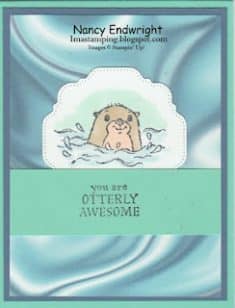 Nancy Endwright – Imastamping: Awesome Otters